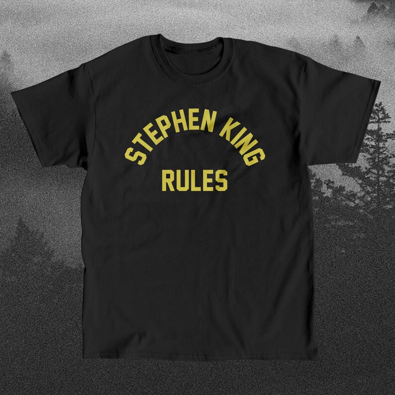 Stephen King Rules Tshirt, Monster Squad Inspired Horror Tee