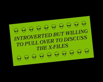 Adesivo per paraurti introverso di X-Files, X-Files, Mulder, Scully, UFO, Alieno, Rapimento alieno degli anni '90, Area 51, Dana Scully, Fox Mulder
