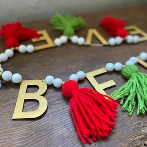 BELIEVE garland, Holiday bead tassel garland