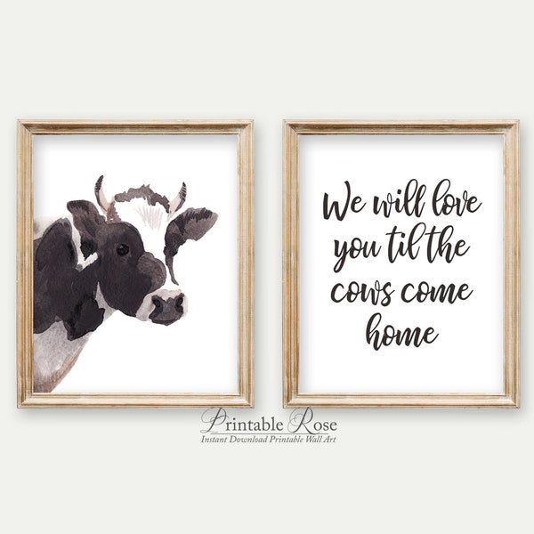 Cow Nursery Decor, we will love you til the cows come home, cow nursery, cow nursery art, set of 2 nursery prints, cow nursery print, farm