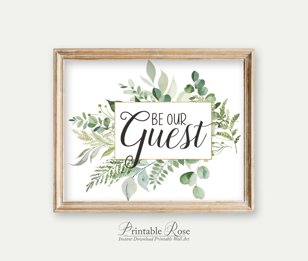 Be Our Guest, Be Our Guest Sign, Printable, Be Our Guest Printable ...