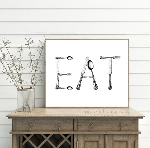Eat Sign Kitchen Printable Eat Sign For Kitchen Eat Sign Etsy