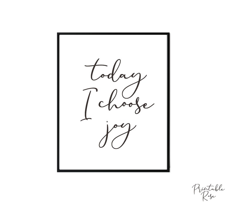 Today I Choose Joy Printable Quote Printable Art Printable - Etsy