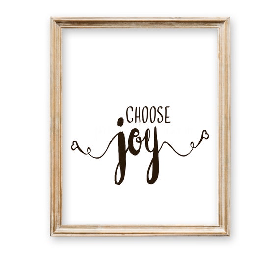 Choose Joy Printable Joy Sign Choose Joy Printable Choose - Etsy