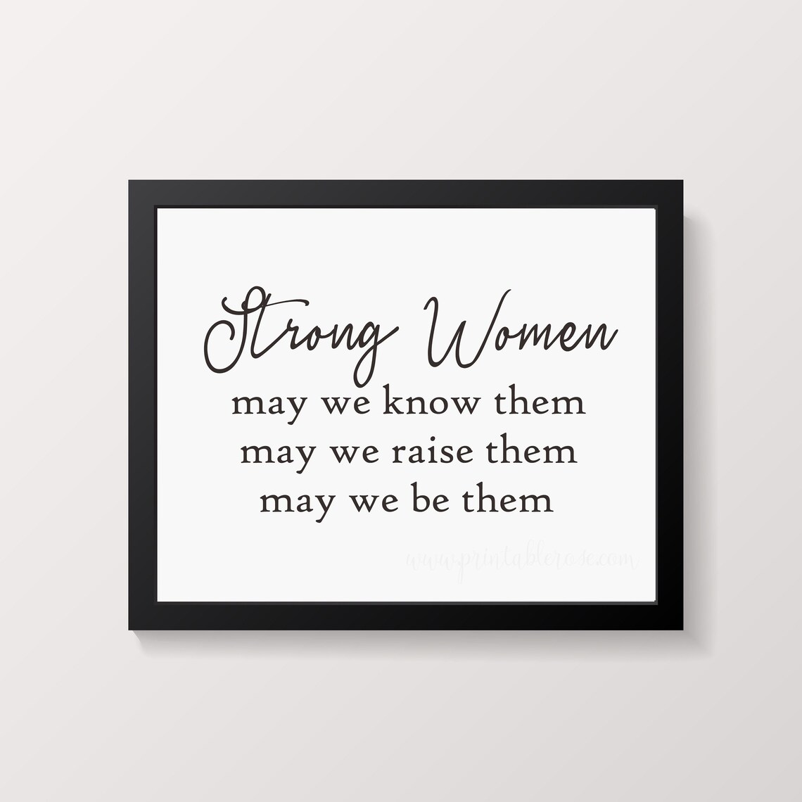 Strong Women Printable Wall Art Strong Women May We Know Etsy