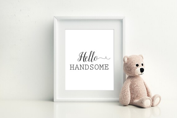 Hello Handsome printable art prints wall art wall art wall | Etsy