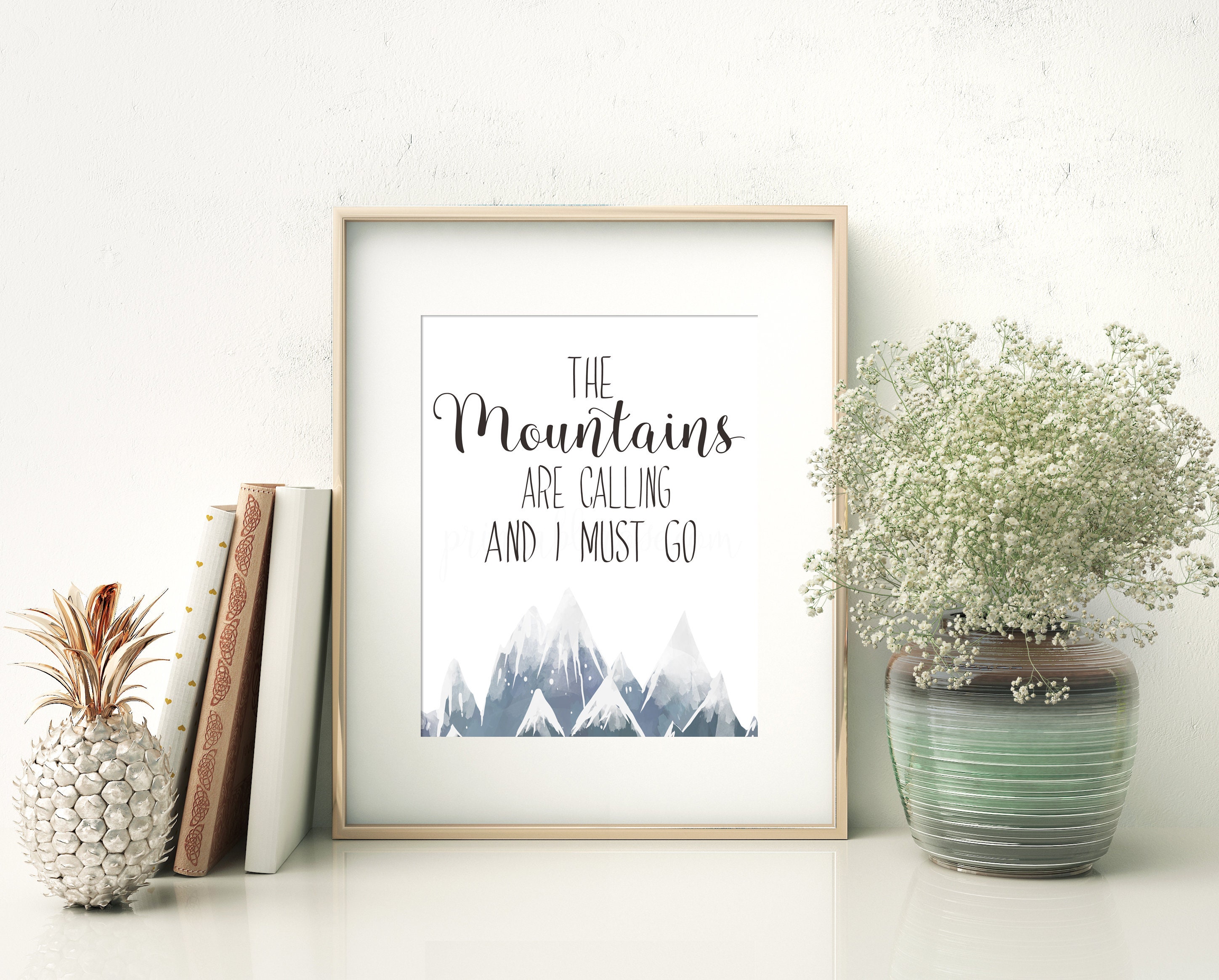Mountain Quotes Printable Wall Art the Mountains Are Calling | Etsy