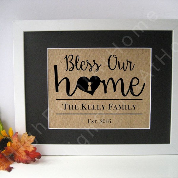 First Home - Personalized Family Name Sign - Bless Our Home Burlap Housewarming Print - Burlap First Home Gift- New Home- House Warming Gift