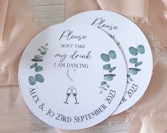 Wedding drinks Coaster, Set Of 10,  Eucalyptus Wedding Drink Cover, Please Don't Take My Drink I'm Dancing, drinks covers,
