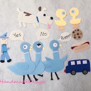 The Pigeon wants a puppy/finds a hotdog/Don't Let the Pigeon Drive the Bus/The Duckling Gets a Cookie Felt/Flannel Board/Felt Board Story