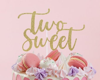 Two Sweet Cake Topper, 2nd Birthday Cake topper, Two, Second birthday topper, Sweet Cake Topper