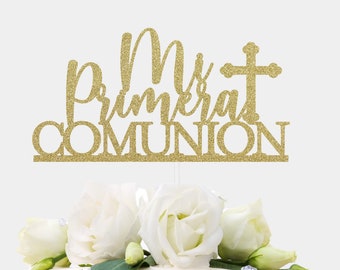 Mi Primera Comunion Cake Topper, First Communion