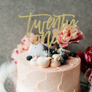 Twenty One Cake Topper, 21 Cake Topper