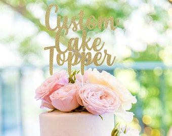 Custom Cake Topper, Glitter Custom Cake Topper