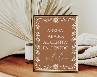 Talavera Bar Sign, Arriba Abajo Al Centro Pa Dentro Sign, Talavera party Sign