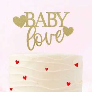 Baby Love Cake Topper, Valentine&#39;s Theme Cake Topper