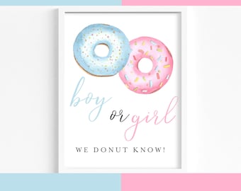 Donut Gender Reveal Printable Sign, Boy or Girl we Donut Know Sign, Instant Download