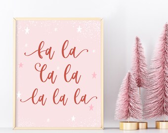 Fa la la Printable, Christmas Printable, Pink Christmas Printable