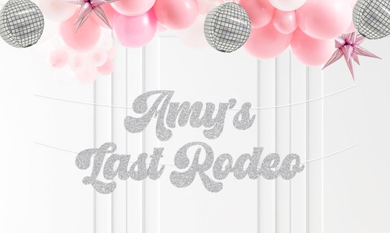 Last Rodeo Banner, Silver Glitter Bachelorette Party Decor