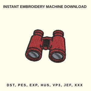 May include: A red embroidered design of binoculars with black accents. The text "INSTANT EMBROIDERY MACHINE DOWNLOAD" is at the top. Below the binoculars are the letters "DST, PES, EXP, HUS, VP3, JEF, XXX".