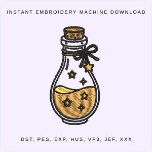 May include: An embroidered design of a potion bottle with a cork stopper, filled with a golden liquid and star shapes. The bottle is adorned with a black bow and a gold star charm. Text at the top reads "INSTANT EMBROIDERY MACHINE DOWNLOAD".