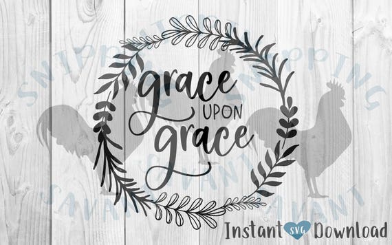 Download Grace Upon Grace Border Primitive Farmhouse Farm House Svg Etsy 3D SVG Files Ideas | SVG, Paper Crafts, SVG File