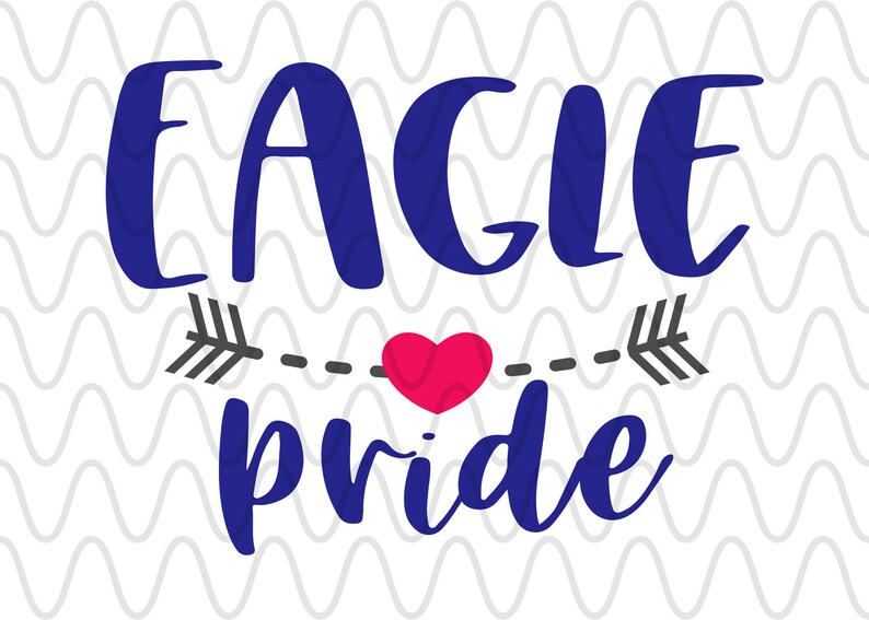 Download Eagle Pride SVG Cut File School Spirit SVG Saying | Etsy