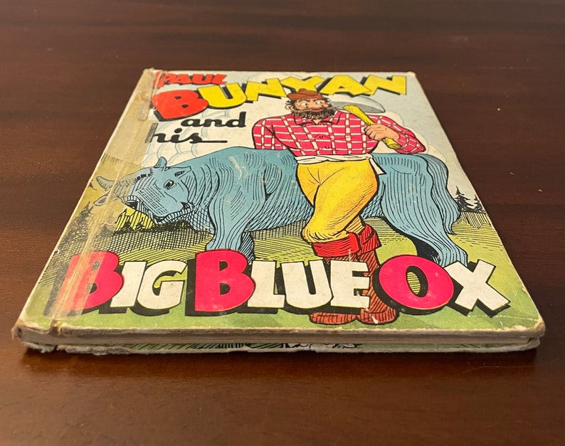 Vintage 1935 Paul Bunyan and His Blue Ox Children’s Book Published by ...