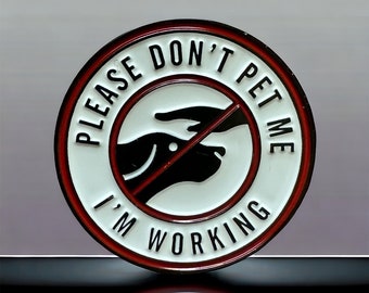 Flight Attendant Gifts - Travel Pin - Enamel Pin - Flight Attendant Gift - Travel Gift - Please Don’t Pet Me Pin - Please Don't Pet Me