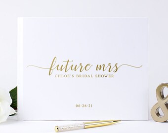 Bridal Shower Guest Book White Gold Foil for Future Mrs Bride Wife to Be, Wedding Shower Bachelorette Photo Booth Album, Colors Available