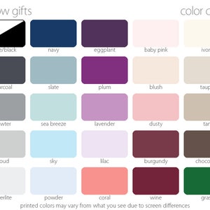 May include: Color chart with 20 different color swatches. The colors are labeled with names like white/black, navy, eggplant, baby pink, ivory, charcoal, slate, plum, blush, taupe, pewter, sea breeze, lavender, dusty, tan, cloud, sky, lilac, burgundy, chocolate, silverlite, powder, coral, wine, and grass.