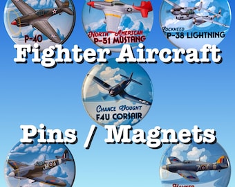 Fighter Airplanes  2.25" Button/Magnet
