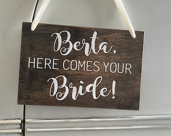Here Comes the Bride Sign | Nephew Ring Bearer or Niece Flower Girl Sign | Toddler Wedding Signs | Rustic Wedding