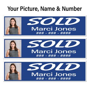 Custom Sign Riders, 9pk, SOLD, Picture, Name and Number, Blue w/ White, Corrugated Plastic, Free Shipping