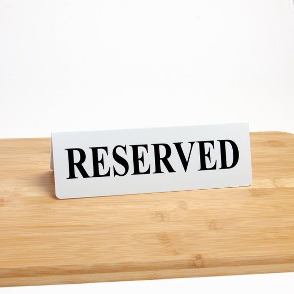 RESERVED Tent Style Signs, 15 Pack, Plastic, White w/Black Text, Free Shipping