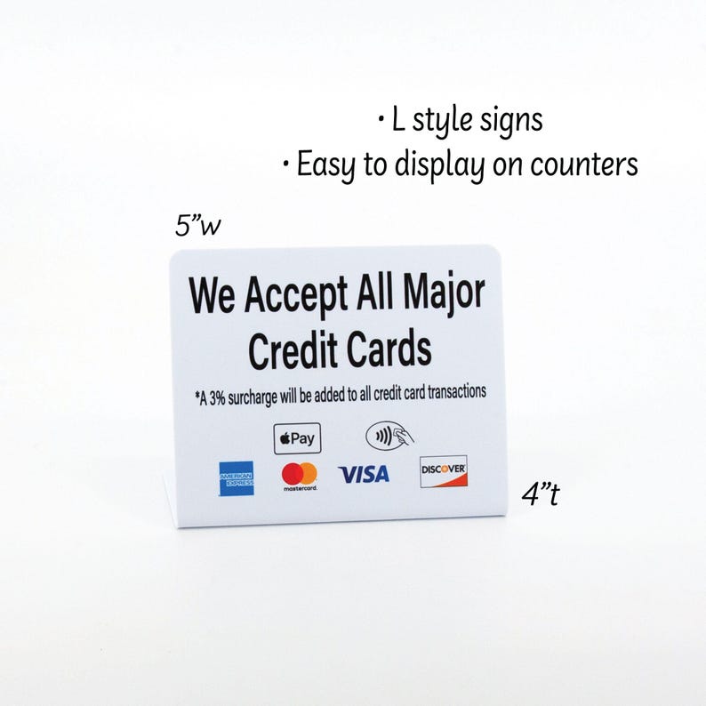 6pk Credit Card Signs W/ Added Surcharge, L Style Counter Sign, Free ...