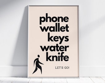 Phone Wallet Keys Knife, Neutral Color Reminder Poster, Hallway Home Decor, Quote Print, 5 Print Bundle, Printable Wall Art