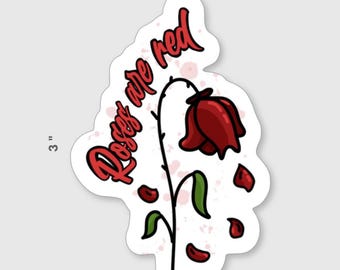 Roses Are Red | Vinyl Glossy
