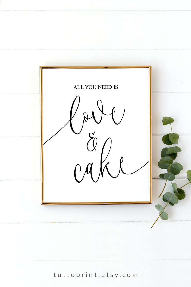 All you need is love and cake sign Wedding cake sign Cake Etsy