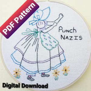 Sunbonnet Sue, Days of Rage Collection - "Punch Nazis" Design, Digital Hand Embroidery PDF Pattern Download - Stitch your Feelings!