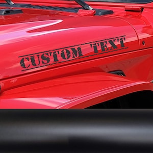 Set of 2 Custom Your Own Text Hood Decals Fits Jeep  Wrangler Rubicon Hood Decals Stickers Tj JKk Cj Yj or any other