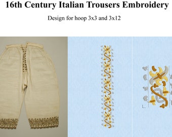 16th Century Italian Trousers Embroidery