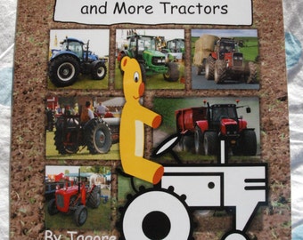 Tractors, Tractors and More Tractors