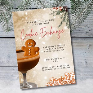 May include: Christmas Cookie Exchange invitation with a gingerbread man in a cocktail glass. The invitation has text that reads "Please join us for a Christmas Cookie Exchange" and details for the event.