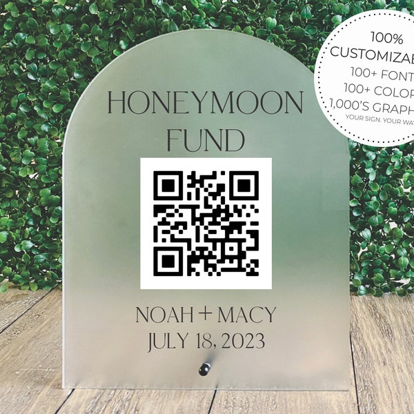 Scannable Honeymoon Fund Wedding Arch Sign || qr code custom acrylic wedding sign personalized after party table sign decor 03-038-516