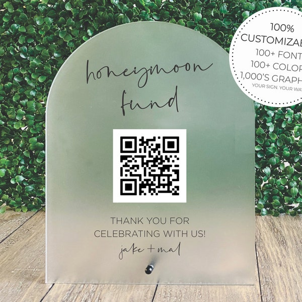 Arch Scannable QR Code Honeymoon Fund Frosted Wedding Sign || qr code custom personalized after party table sign decor 03-038-509