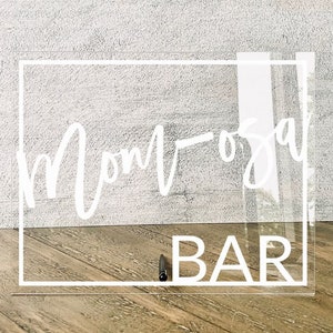 Mom-osa Bar Table Sign || Baby Shower Acrylic Sign bubby bar champagne bar bridal shower wedding decorations bar cart decor FF13P 03-038-146