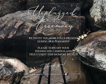 Unplugged Ceremony Acrylic Wedding Sign || Welcome Wedding Signage Clear Wedding Sign Custom Wedding Sign Plexi Glass FF7P