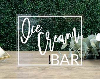 Ice Cream Bar Table Sign || ice cream kids birthday party sign dessert sweets table wedding clear table sign FF13P 03-038-020