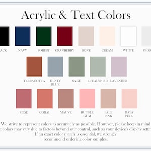 May include: Color chart featuring acrylic and text color swatches. Colors include black, navy, forest green, cranberry, bone, cream, white, frosted, terracotta, dusty blue, sage, eucalyptus, lavender, rose, coral, mauve, bubble gum, pale pink, and baby pink.